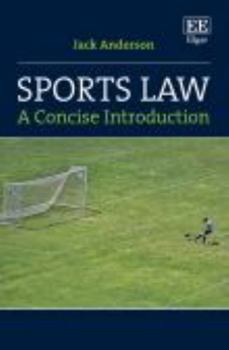 Paperback Sports Law: A Concise Introduction Book