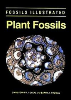 Hardcover Plant Fossils: The History of Land Vegetation (Fossils Illustrated, V. 3) Book