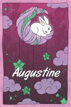 Augustine: Tagebuch für schwangere Frauen und Begleiter durch die ersten Monate des Neugeborenen | Platz für Fotos, Bilder, Zeichnungen, Notizen | ... | Geschenkidee & Erinnerung (German Edition)