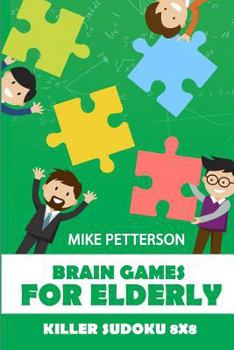 Paperback Brain Games For Elderly: Killer Sudoku 8x8 Book