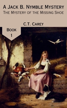 Paperback The Mystery of the Missing Shoe Book