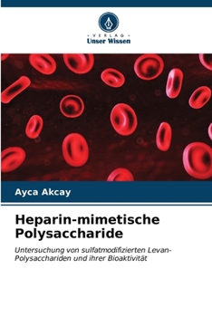 Paperback Heparin-mimetische Polysaccharide [German] Book