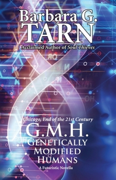 G.M.H. - Genetically Modified Humans B0CMZFMNM5 Book Cover