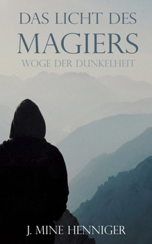 Paperback Das Licht des Magiers: Woge der Dunkelheit [German] Book