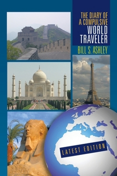 Paperback The Diary of A Compulsive World Traveler Book