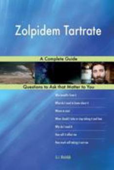 Paperback Zolpidem Tartrate; A Complete Guide Book