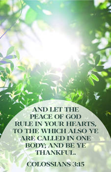 Loose Leaf General Worship Bulletin: Let the Peace (Package of 100): Colossians 3:15 (Kjv) Book