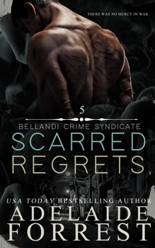 Paperback Scarred Regrets: A Dark Mafia Romance Book