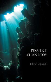 Paperback Projekt Thanatos [German] Book