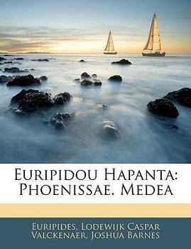 Paperback Euripidou Hapanta: Phoenissae. Medea [Greek, Ancient (To 1453)] [Large Print] Book