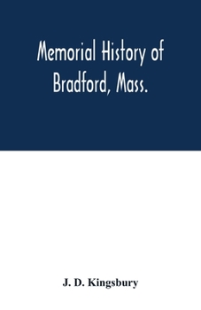 Paperback Memorial history of Bradford, Mass. Book