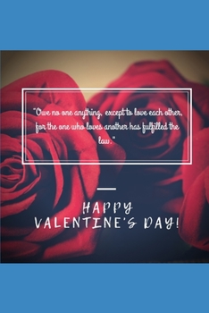 Valentine's Notebook: Notebook for Valentine's. Contains 120 pages of lined excellent quality paper. Matte / Glossy cover.