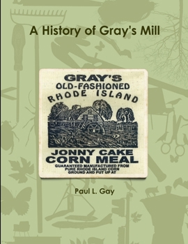 Paperback A History of Gray's Mill Book
