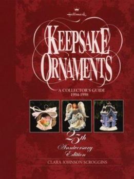 Hardcover Hallmark Keepsake Ornaments: A Collector's Guide, 1994-1998 Book