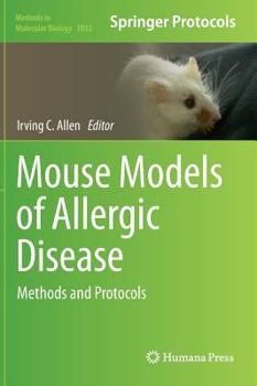 Hardcover Mouse Models of Allergic Disease: Methods and Protocols Book