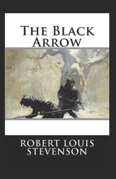 Paperback The Black Arrow Annotated Book