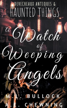 Paperback A Watch Of Weeping Angels Book