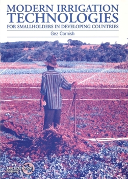 Paperback Modern Irrigation Technologies for Smallholders in Developing Countries Book