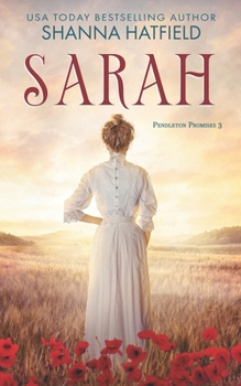 Sarah: Sweet Historical Romance (Pendleton Promises)