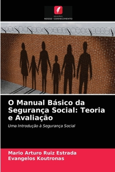 Paperback O Manual Básico da Segurança Social: Teoria e Avaliação [Portuguese] Book