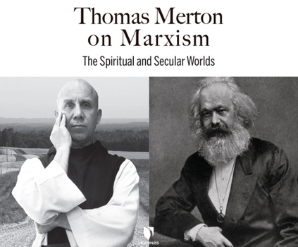 Audio CD Thomas Merton on Marxism: The Spiritual and Secular Worlds Book