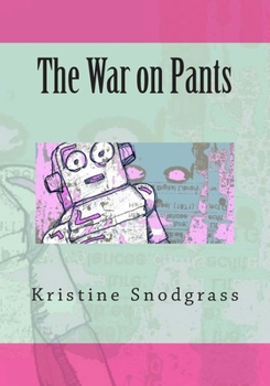 Paperback The War on Pants Book