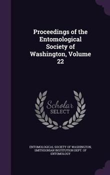 Hardcover Proceedings of the Entomological Society of Washington, Volume 22 Book