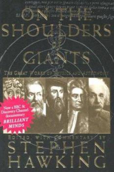 Paperback On the Shoulders of Giants: The Great Works of Physics and Astronomy Book