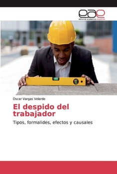 Paperback El despido del trabajador [Spanish] Book