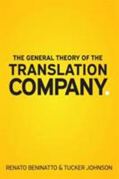 Paperback The General Theory of the Translation Company Book