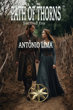 Path of Thorns: Second Era