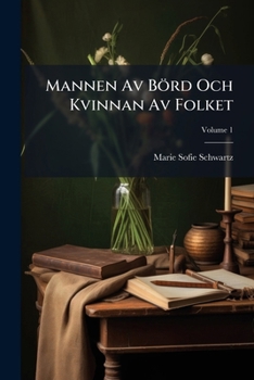 Paperback Mannen Av Börd Och Kvinnan Av Folket [Swedish] Book