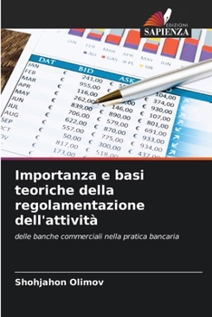 Paperback Importanza e basi teoriche della regolamentazione dell'attività [Italian] Book