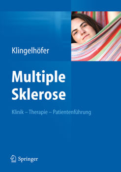 Hardcover Multiple Sklerose: Klinik - Therapie - Patientenführung [German] Book