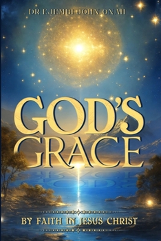 Paperback God's Grace by Faith in Jesus Christ Book