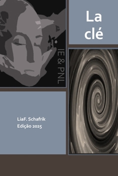 Paperback La clé - IE & PNL [Portuguese] Book