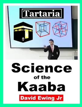 Paperback Tartaria - Science of the Kaaba: English Book