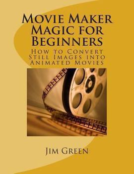 Paperback Movie Maker Magic for Beginners Book