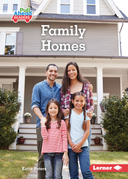 Family Homes (Let's Look at Families (Pull Ahead Readers ? Nonfiction))