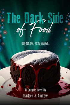 Paperback The Dark Side of Food Book