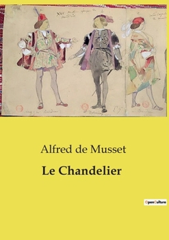Paperback Le Chandelier [French] Book