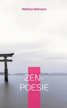 Zen-Poesie (German Edition)