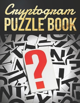 Paperback Cryptogram Puzzle Book: Cryptograms Puzzle Books for Adults, Challenging cryptograms, Great for boosting your brain's abilities Book