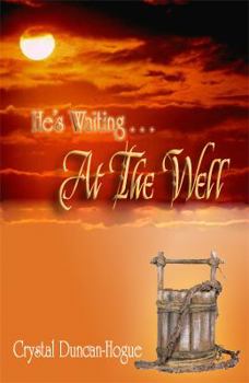 Paperback He's Waiting . . . at the Well Book