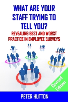 Paperback What are Your Staff Trying to Tell You? _Revised edition Book