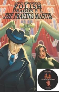 Paperback The Praying Mantis (Polish Dragon P. I.) Book