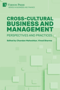 Paperback Cross-Cultural Business and Management: Perspectives and Practices Book