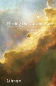 Hardcover Parting the Cosmic Veil Book