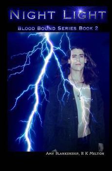Paperback Night Light: Blood Bound Series - Book Two Book