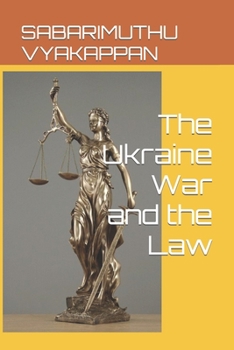 Paperback The Ukraine War and the Law Book